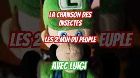 Les deux minutes du Peuple La chanson des Insectes avec Luigi #comedie #plush #funny #2mindupeuple