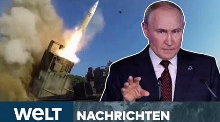 PUTINS KRIEG: Ukraine feuert ATACMS-Raketen auf Russland - Moskau droht mit Gegenschlag | STREAM