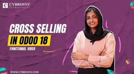 How to Manage Cross Selling in Odoo 18 Sales | Odoo 18 Sales Tutorials | Odoo 18 New Features