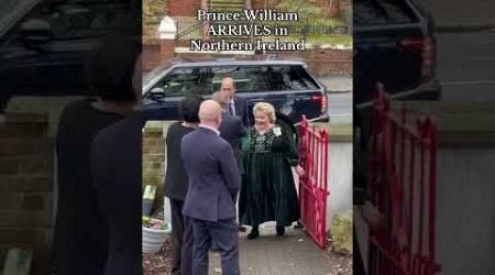 Prince William ARRIVES in Northern Ireland