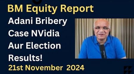 Adani Bribery Case NVidia Aur Election Results!