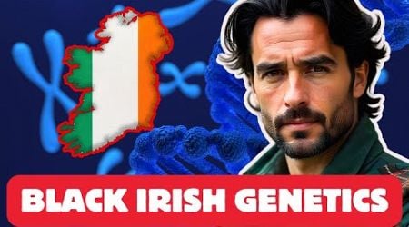 Scientists Challenge Black Irish Origins With New Genetic Data