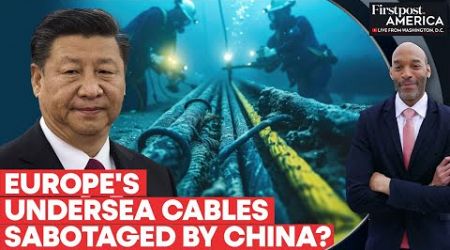 Sweden, Denmark Investigate Chinese Ship for Undersea Cable Sabotage | Firstpost America