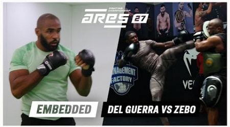 ARES 27 Embedded : Vincent Del Guerra vs. Jordan Zebo