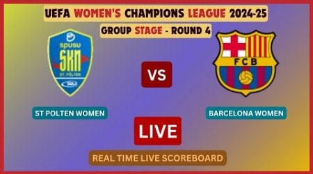 St Polten Vs Barcelona LIVE Score UPDATE 2024-25 UEFA Women&#39;s Champions League Soccer Football