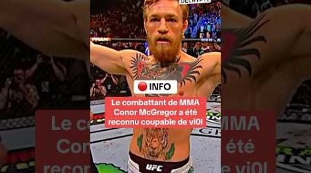 Le combattant de MMA Conor McGregor reconnu coupable de vi0l