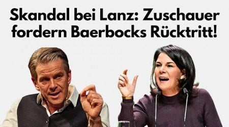 Markus Lanz Sendung eskaliert: Zuschauer gehen auf Baerbock los!