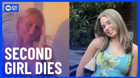 Second Australian Teenager Holly Bowles Dies From Methanol Poisoning In Laos | 10 News First