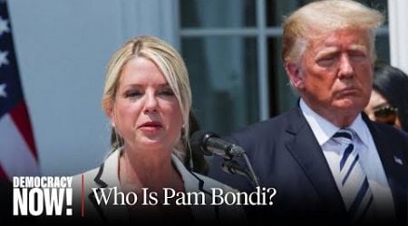 Who Is Pam Bondi? Trump&#39;s AG Pick Dropped Probe into Trump University After His $25K Donation