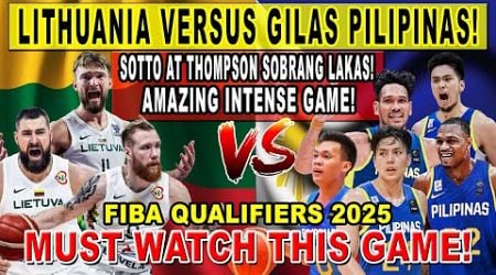 GILAS PILIPINAS vs LITHUANIA - Kai Sotto Sobrang Lakas! Clutch Shot! FIBA Qualifiers 2k24