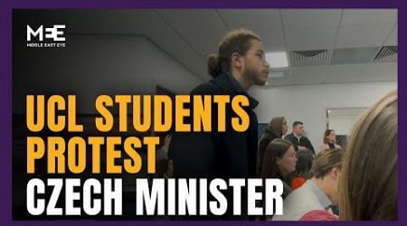 UCL Students protest Czech Foreign Minister over Gaza stance