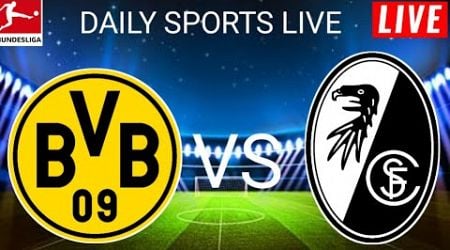 Borussia Dortmund vs Freiburg Live Score l Bundesliga 2024 l Full Match Stream