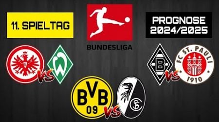 11. SPIELTAG BUNDESLIGA PROGNOSE 2024/2025! / Borussia Dortmund gegen SC Freiburg