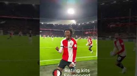 Rating kits Feyenoord