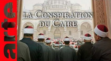 La conspiration du Caire | Film complet | ARTE Cinema