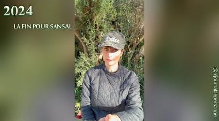 2024 : LA FIN POUR SANSAL