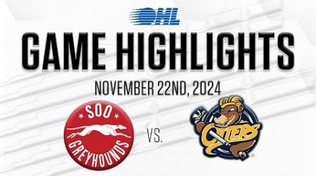 OHL Highlights: Sault Ste. Marie Greyhounds @ Erie Otters Nov. 22, 2024