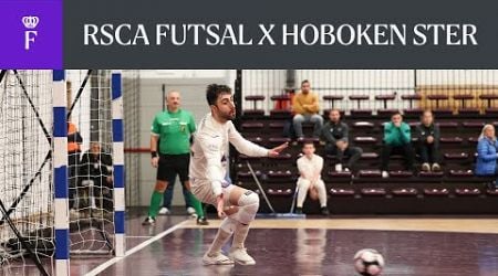 HIGHLIGHTS Belgian Futsal League: RSCA Futsal - Hoboken Ster | 2024-2025