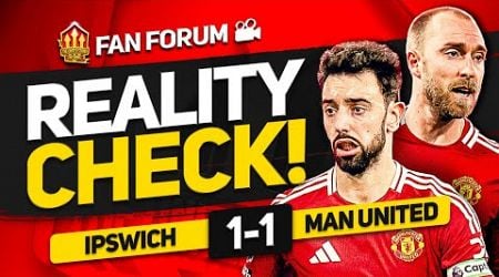 MASSIVE JOB FOR AMORIM! IPSWICH 1-1 MANCHESTER UNITED! LIVE Fan&#39;s Forum!