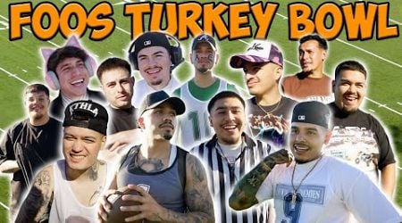 FOOS TURKEY BOWL !!