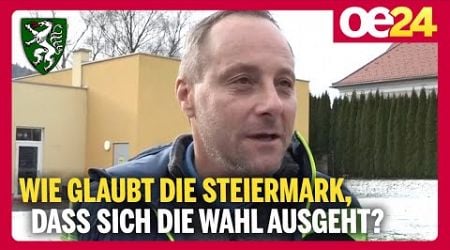 Wie glaubt die Steiermark, dass sich die Wahl ausgeht?