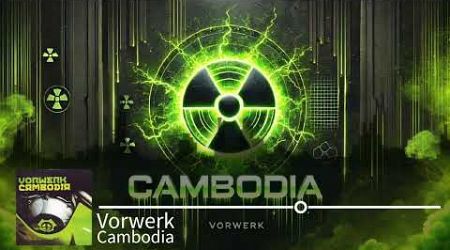 Vorwerk - Cambodia