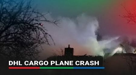 DHL cargo plane crashes near Lithuania airport; 1 killed, 3 injured