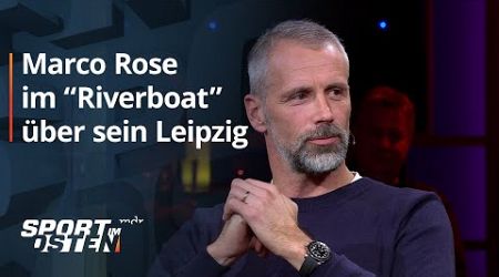 RB-Coach Marco Rose in Plauderlaune auf dem &quot;Riverboat&quot; | MDR