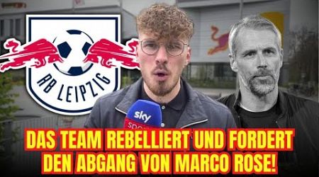 KABINEN-REVOLTE: SPIELER fordern SOFORT-ENTLASSUNG von ROSE | neueste nachrichten von rb leipzig