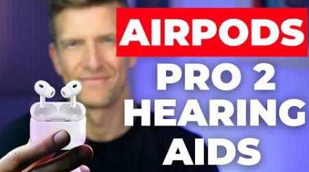 Apple Airpods Pro 2 Hearing Aid Setup &amp; Walkthrough 2024