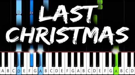 Wham! - Last Christmas - Piano Tutorial