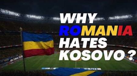 Why Romania hates Kosovo ? UEFA Nations League