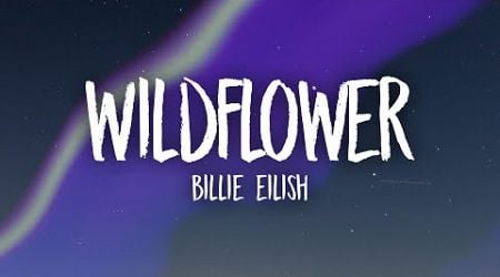 Billie Eilish - WILDFLOWER