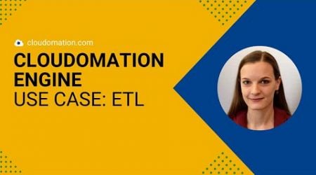 Cloudomation Engine: ETL Demo