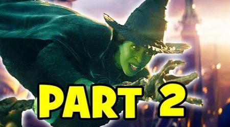 Why Wicked PART 2 ENDING Will Be Completely Different to the Musical