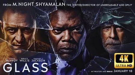 Glass 2019 Movie || James McAvoy, Bruce Willis, Samuel L. Jackson || Glass HD Movie Full FactsReview