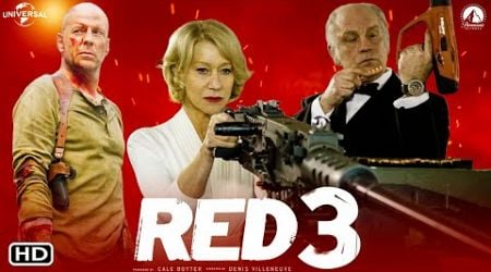 Red 3 _ Trailer (2025) | Bruce Willis, Helen Mirren, Red Movie Part 3 | Red Film Series, Filmaholic,