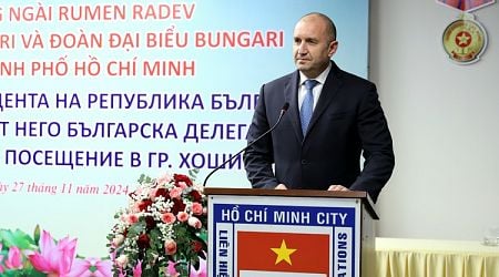 President Radev Expects More Work from Bulgarian Embassy in Vietnam to Reduce Time for Issuing Visas