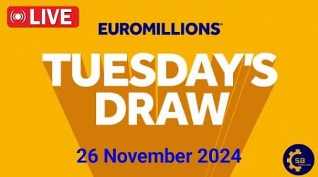 euromillions draw Live Tuesday 26 November 2024 | Tirage Euromillions en direct