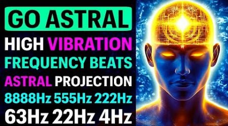 EXPLORE The ASTRAL REALM with 8888Hz 555Hz 222Hz Frequency Vibrations