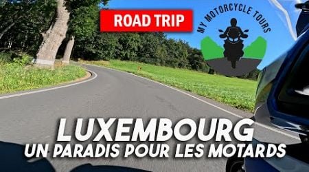 Le Luxembourg, un paradis pour les motards