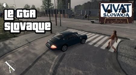 Le GTA Slovaque, Vivat Slovakia ! #1