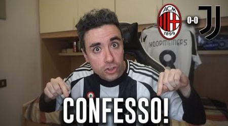 MI VERGOGNO! MI TOCCA DARE RAGIONE A LUCA MASTRANGELO! Milan Juventus 0-0