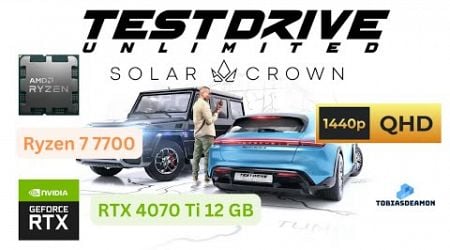 TDU Solar Crown - Ryzen 7 7700 + RTX 4070 Ti 12GB - Ultra - DLSS -1440p60 | PuzzledCubes.site