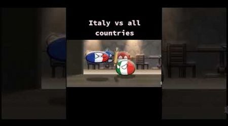 Italy vs all countries #italy #usa #france #countyballs #country #memes