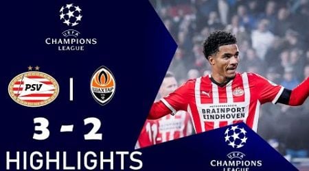 PSV vs Shakhtar Donetsk 3-2 Extended Highlights | Champions League 2024/25