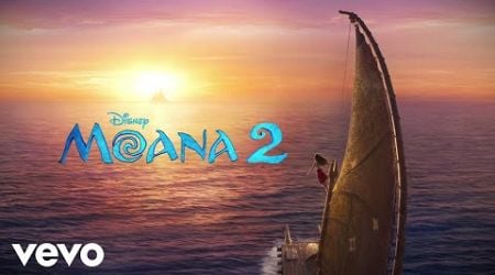 Al final (De &quot;Moana 2&quot;/Banda Sonora Original/Audio Only)