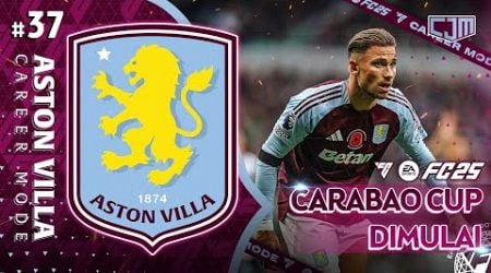 FC 25 Aston Villa Career Mode | Rotasi Lawan Tim EFL League Two di Carabao Cup #37