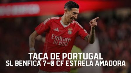 Extended Highlights | SL Benfica 7-0 CF Estrela Amadora