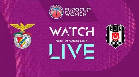 SL Benfica v Besiktas JK | Full Basketball Game | EuroCup Women 2024-25